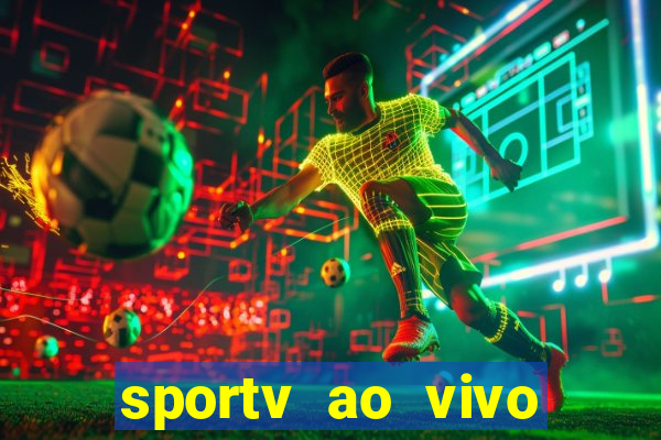 sportv ao vivo multi multicanal